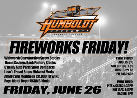 Fireworks Friday + $1,000 to win Modifieds