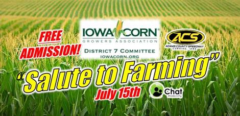 Iowa Corn Salute to Farming "FREE ADMISION" July 15th!!