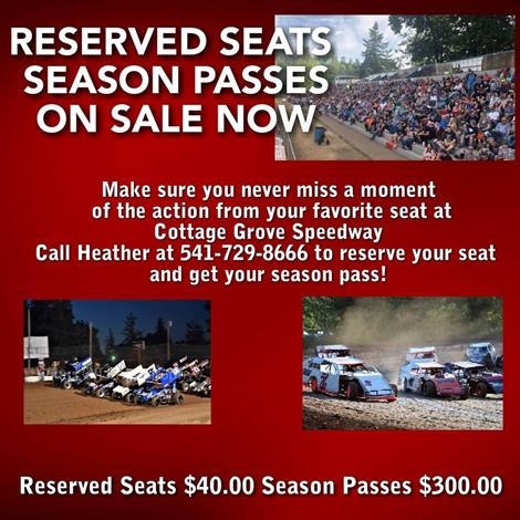RESERVED SEATS AND SEASON PASSES ON SALE NOW!!