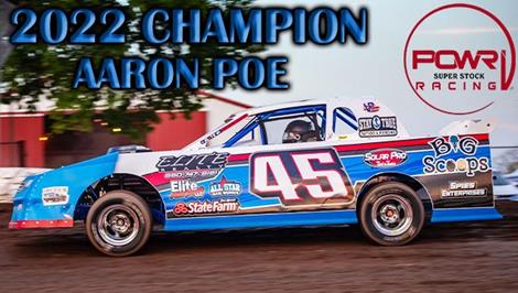 Aaron Poe Attains Back-To-Back POWRi Super Stock National Championships