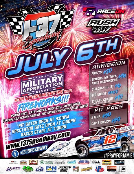 July 6th Military Appreciation Night... FIREWORKS!