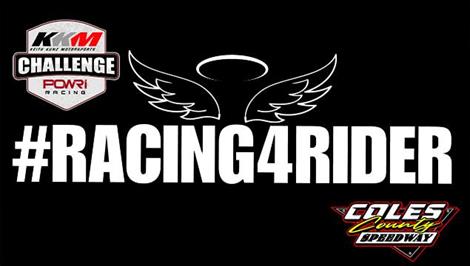 #Racing4Rider KKM Challenge Increases Bonuses to $35K at Coles County Speedway