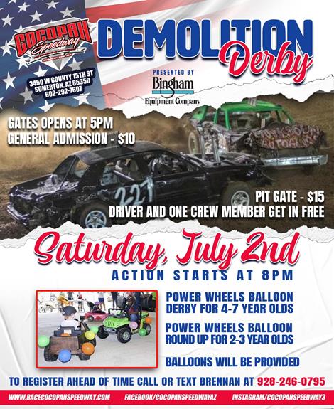 Demolition Derby presented by Bingham Equipment Company and Bingham Carquest Auto Parts July 2nd up next at the diamond