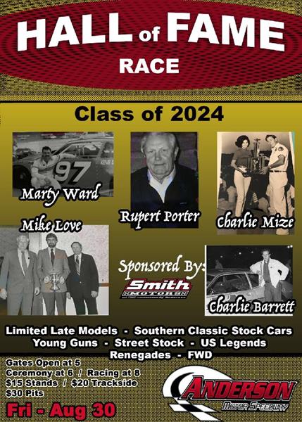 NEXT EVENT: Hall of Fame Race  Friday August 30th 8pm