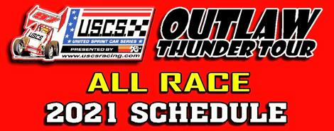 USCS announces 60-race 2021 & 25th Anniversary USCS Outlaw Thunder Tour schedule