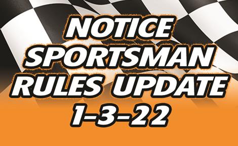 Sportsman Rules Update 1-3-22