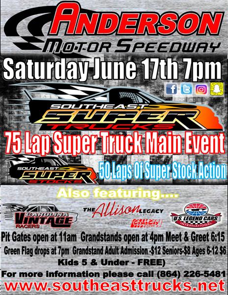 NEXT EVENT: Saturday June 17th 7pm Southeast Super Truck Series