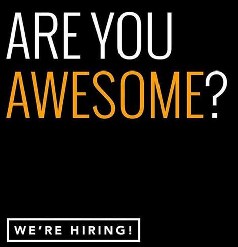 Now Hiring Awesome Crew Members