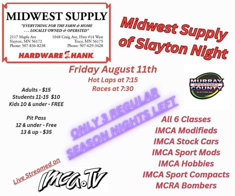 Racing Action this Friday - Midwest Supply of Slayton