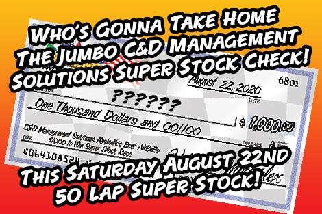 Saturday August 22nd $1,000 to Win Super Stock Race