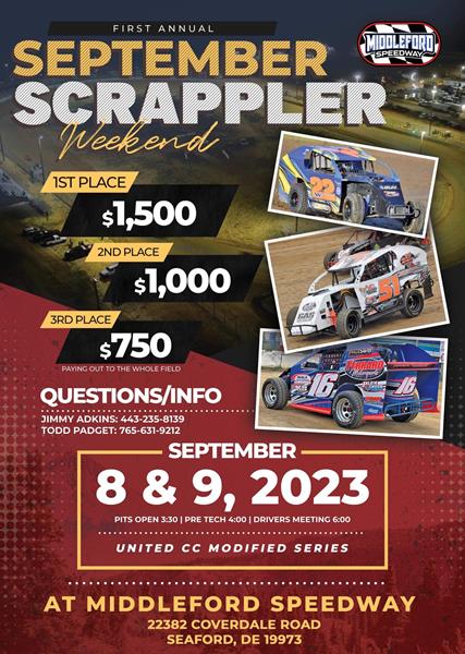 Two Nights one Track $1500 to win both nights. Middleford Speedway Sept 8th & 9th