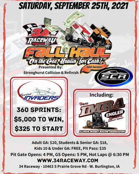 $5,000 Fall Haul at 34 Raceway Saturday; Sunday at East Moline Highlight Sprint Invaders Final Weekend!