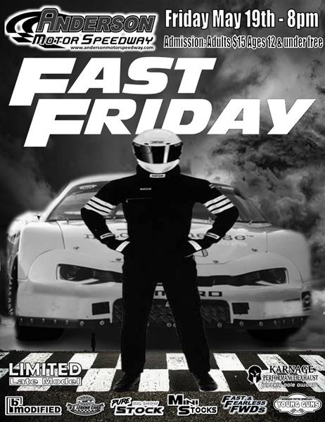NEXT EVENT: Fast Friday May 19th 8pm