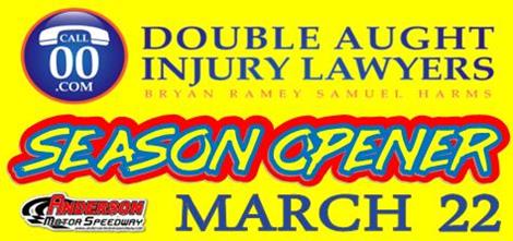 Call Double Aught Injury Lawyers Season Opener Friday March 22nd 8pm