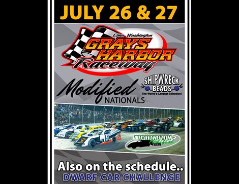 Modified Nationals at Grays Harbor Raceway JULY 26-27, 2019