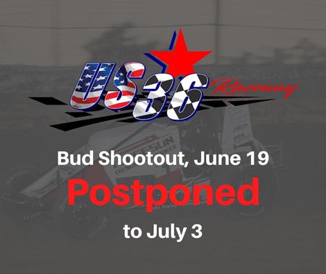 Rain Postpones Bud Shootout at US 36 Raceway, No Racing for June 19