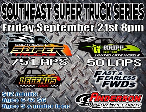 NEXT EVENT: Southeast Super Truck Series Sept. 21st 8pm