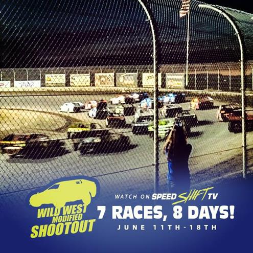 2016 Wild West Modified Shootout Set To Get Underway On Saturday June 11th