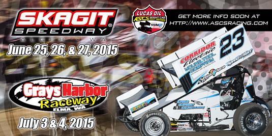 Skagit Speedway and Grays Harbor Raceway Confirm 2015 Lucas Oil ASCS Dates