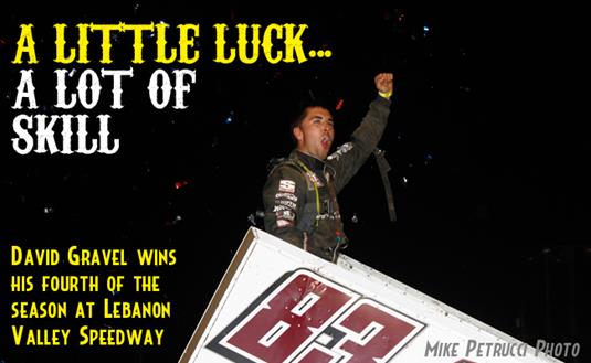 With Luck on His Side, David Gravel Gets Win at Lebanon Valley Speedway