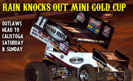 Overnight Rain Forces Cancellation of World of Outlaws STP Sprint Car Series Mini Gold Cup at Silver Dollar Speedway