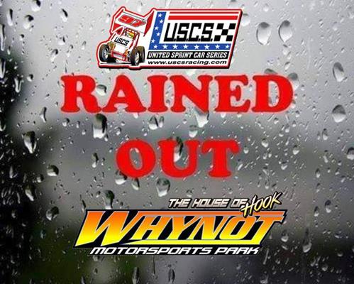 USCS Speedweek RAINED OUT at Whynot on Saturday