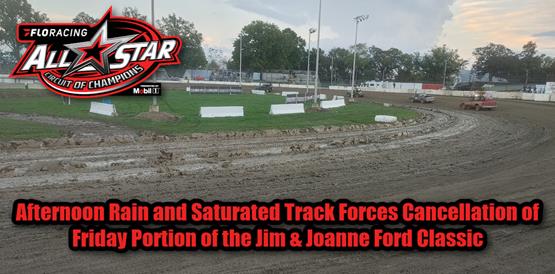 Afternoon rain and saturated track forces cancellation of Friday portion of the Jim & Joanne Ford Classic at Fremont Speedway