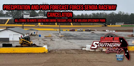 Precipitation and poor forecast forces Senoia Raceway cancelation; All Stars to begin Southern Swing Tuesday, Feb. 7 at Volusia Speedway Park