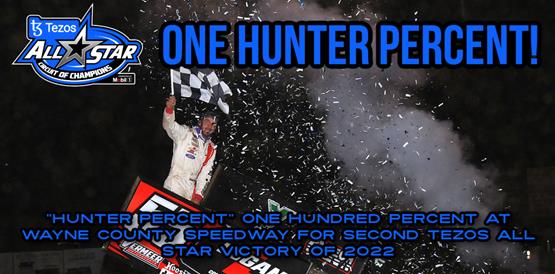 “Hunter Percent” one hundred percent at Wayne County Speedway for second Tezos All Star victory of 2022