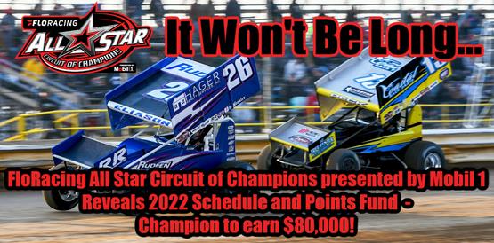 FloRacing All Star Circuit of Champions presented by Mobil 1 reveals 2022 Schedule and Points Fund – Champion to earn $80,000