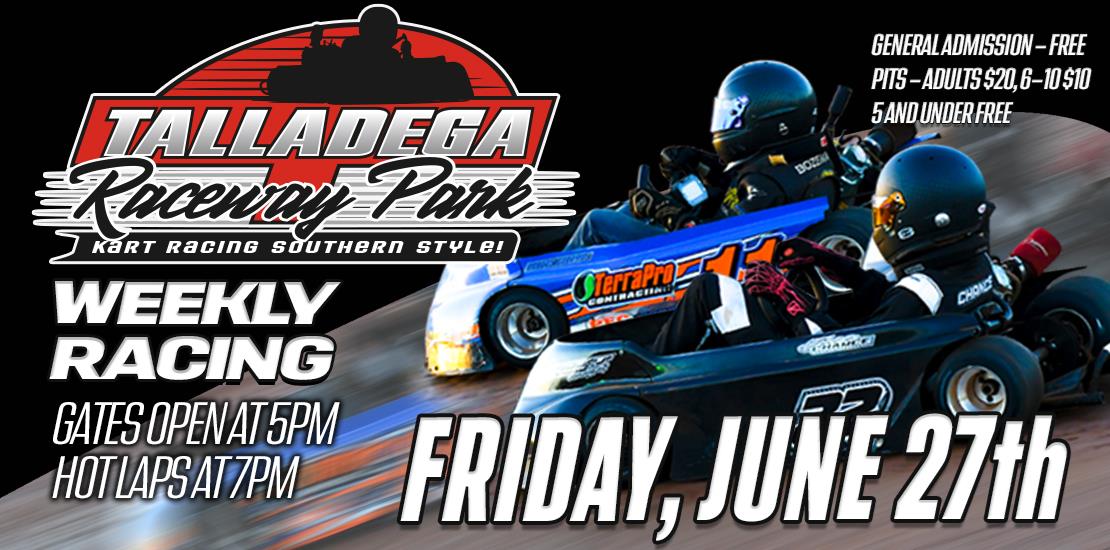 Talladega Raceway Park | June 27th!