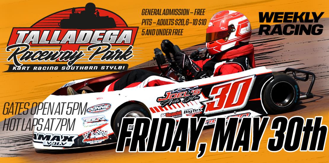 Talladega Raceway Park | May 30th!
