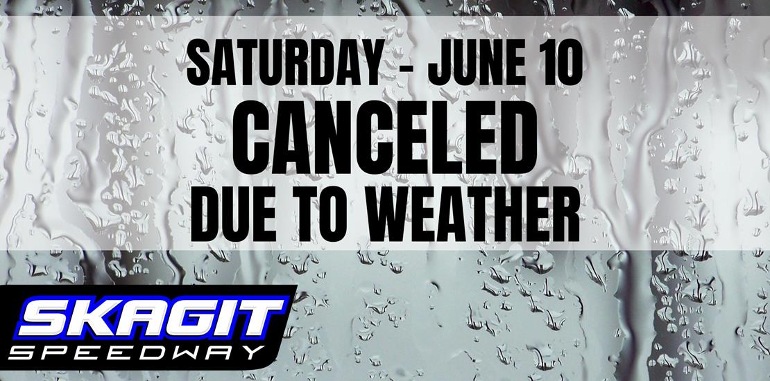 SAT. JUNE 10 - CANCELED DUE TO WEATHER