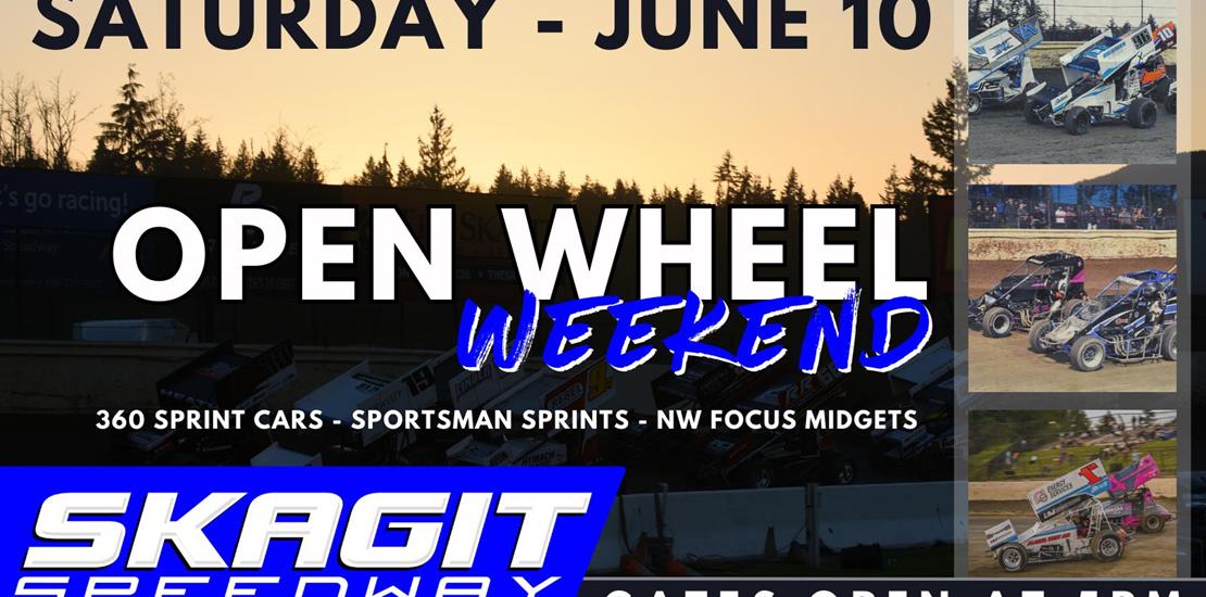 JUNE 10 - OPEN WHEEL WEEKEND!
