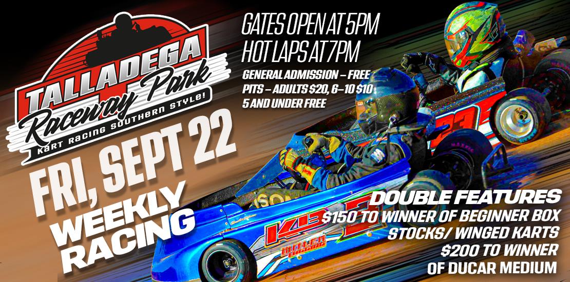 Talladega Raceway Park | September 22nd!