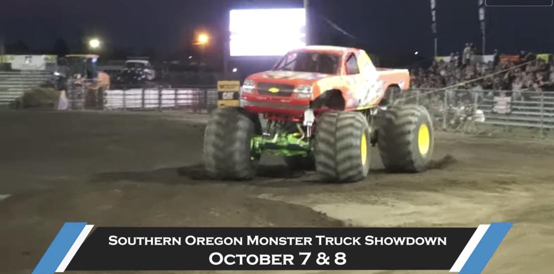 MONSTER TRUCKS OCTOBER 7TH AND 8TH!!!