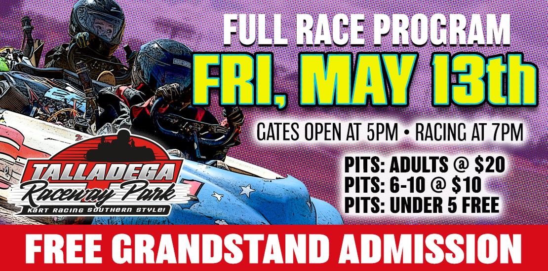 Talladega Raceway Park | May 13th