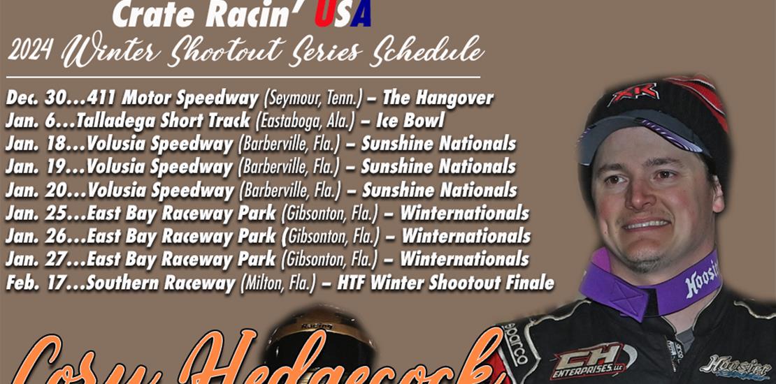 Crate Racin’ USA Winter Shootout Series Schedule R...