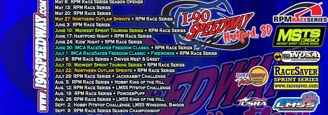Special events and weekly racing highlight 20 event I-90 Speedway schedule