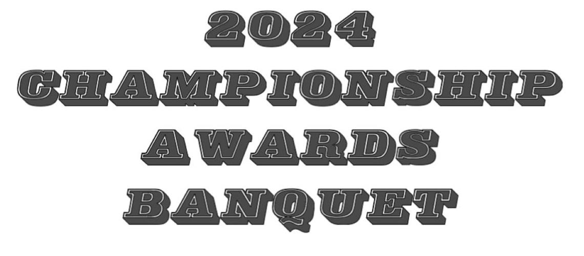 2024 Championship Awards Banquet