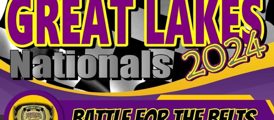 Great Lakes Nationals Sept 13th-14th 2024