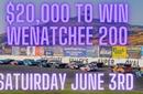 $20,000 to Win Wenatchee 200