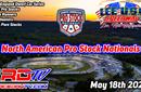 The North American Pro Stock Nationals Postponed t...