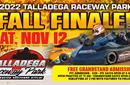 Talladega Raceway Park | Fall Finale | November 12...
