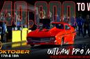 OUTLAW PRO MODS - RUN WHAT YOU BRUNG!