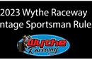 Vintage Sportsman Rules - Wythe Raceway 2023