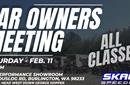 CAR OWNERS MEETING - SAT. FEB 11