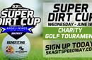 SUPER DIRT CUP: CHARITY GOLF TOURNAMENT