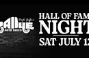 HALL OF FAME NIGHT - SATURDAY, JULY 12
