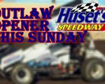 Outlaw opener this Sunday